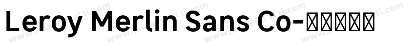 Leroy Merlin Sans Co字体转换